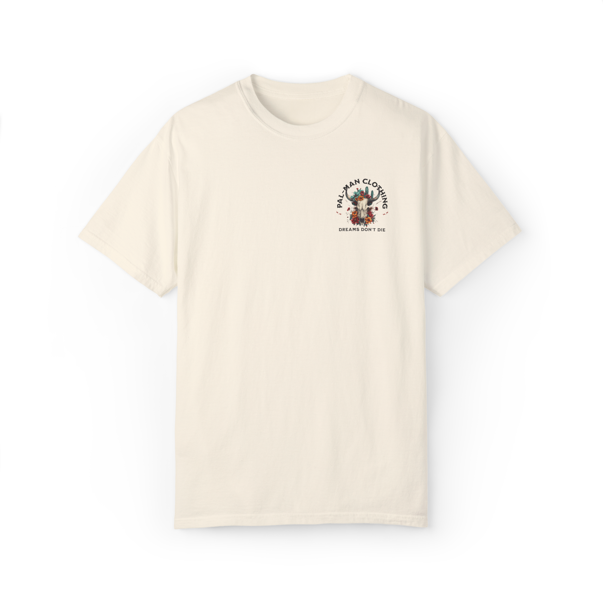 PAL-Man DREAMS DON'T DIE HEAVY WEIGHT T-SHIRT